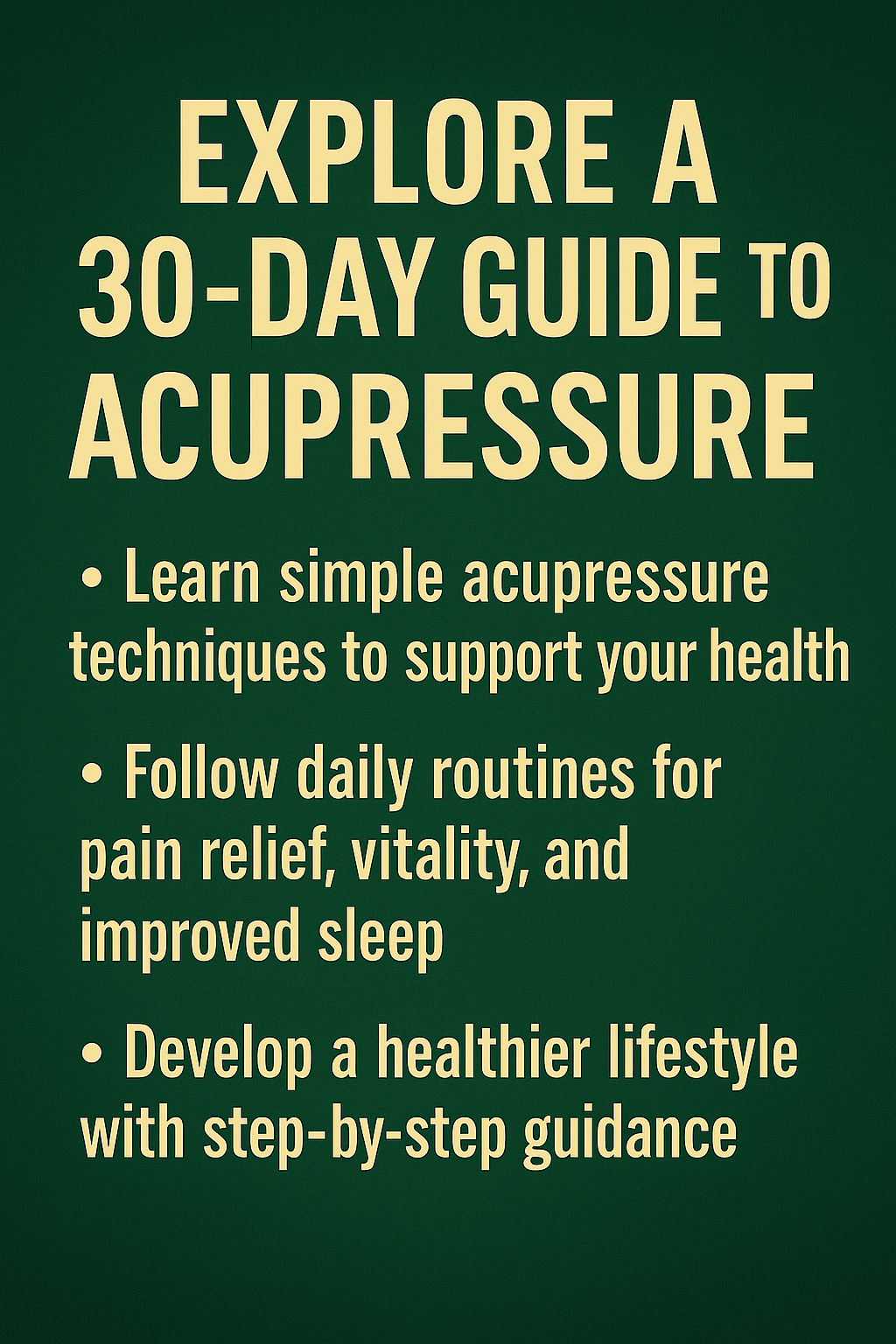 30-Day Acupressure Wellness Guide