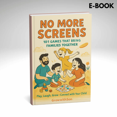 No More Screens: 101 Games That Bring Families Together (E-book) + FREE BONUS: When Words Don’t Work, Play Does