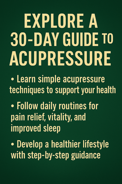 30-Day Acupressure Wellness Guide