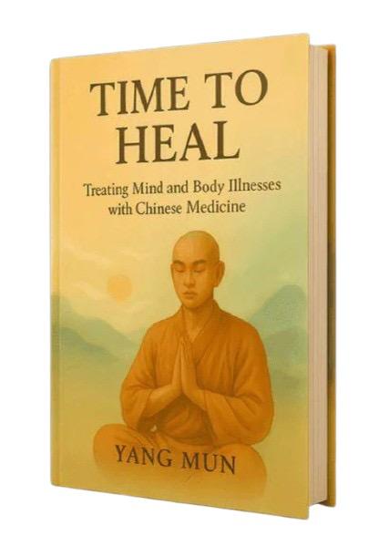 Time To Heal The Wisdom of Yang Mun - Ebook